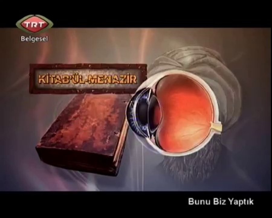 Bunu Biz Yaptık - İbni Heysem - Optik Bilimi