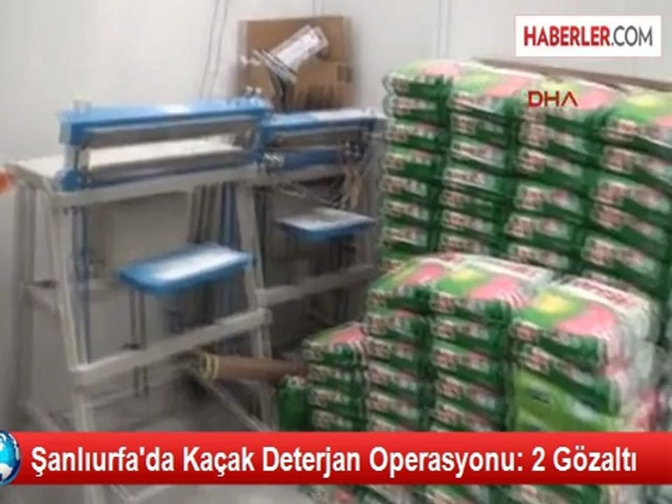 Şanlıurfa'da Sahte Deterjan Operasyonu