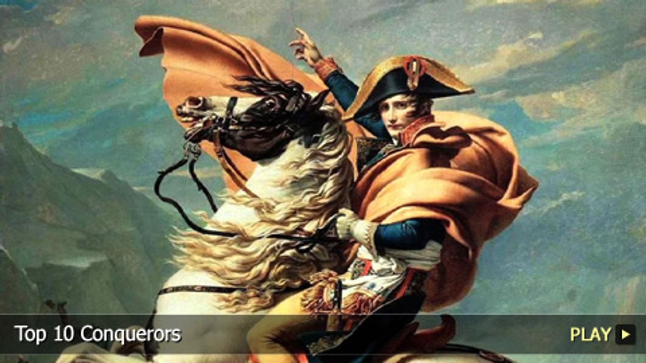Top 10 Conquerors