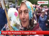 Olaylı Hes Protestosu: 1'i Asker 4 Yaralı