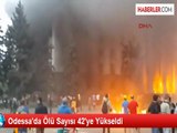 Odesa'da Kanlı 2 Mayıs: 46 Ölü