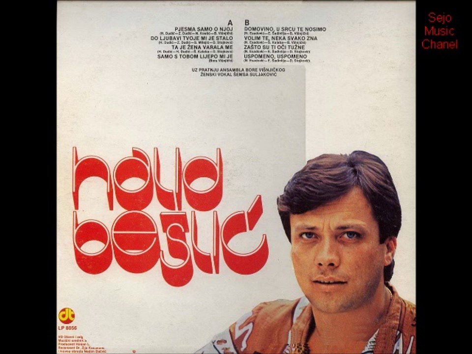 Halid Bešlić - Ta Je Žena Varala Me (1982)