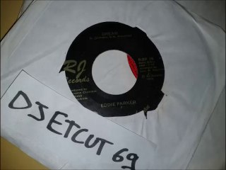 EDDIE PARKER -DREAM (RIP ETCUT)RJ REC 80