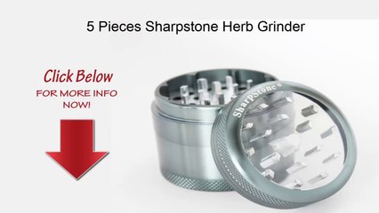Sharpstone Grinder A Closer look at a Sharpstone Herb Grinder