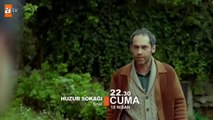 Huzur Sokağı 67.Bölüm Fragmanı - Fragmanlarizle.org