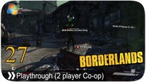 Borderlands - Pt.27 [2 player LAN Co-op]