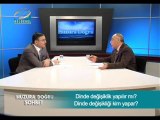 Dinde Değişiklik Yapılır mı Dinde Değişikliği Kim Yapar