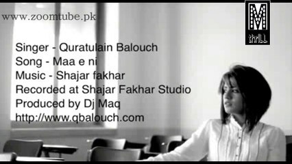 Maa e Ni , Quratulain Balouch (Official Music Video)