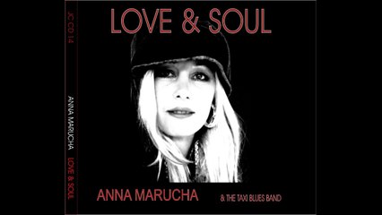 Anna Marucha "Love & Soul" (Premiera 26 MAJ 2014) - Zapowiedź nowej płyty!