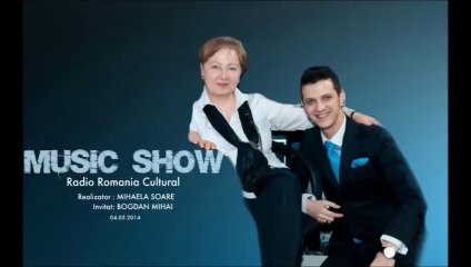 Bogdan Mihai & Mihaela Soare - MUSIC SHOW RRC 04.05.2014 (PART - I - )