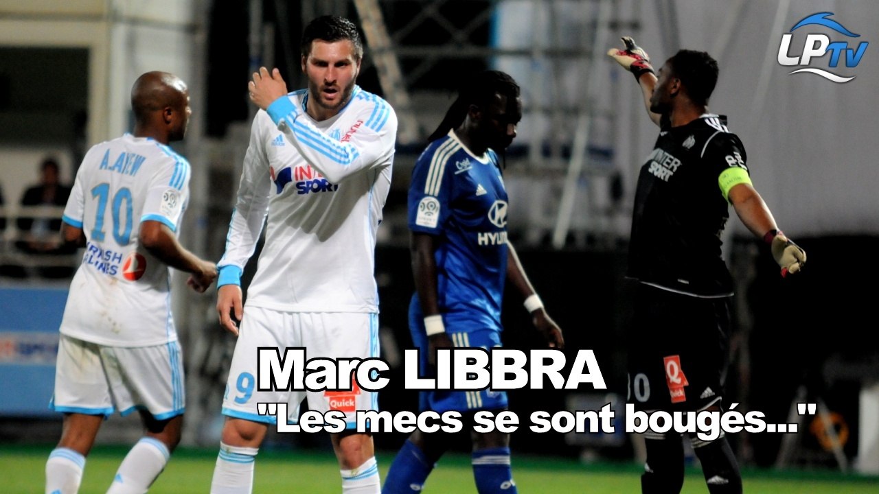 Libbra : "Les mecs se sont bougés..."