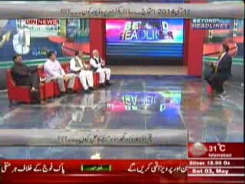 Beyond HeadLines (People Party Ke Khilaf Ehtijaj Karne Walo Ko Ab Khud Ehtijaj Ka Samna ) 3rd May 2014