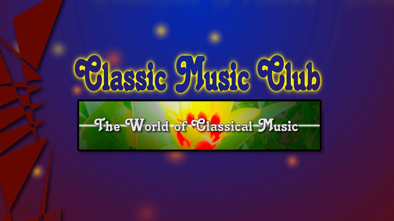 Intro Classical Music Club - The best of Classical Music