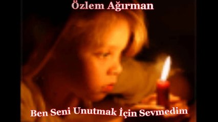 Descargar video: Özlem Ağırman-Ben Seni Unutmak İçin Sevmedim