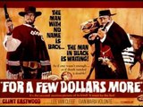 For a few dollars More theme song - clint eastwood