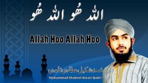 Muhammad Shakeel Attari Qadri - Allah Hoo Allah Hoo - Official Video