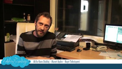 Tiyatro Ak'la Kara Dublaj Studyosu - Kadıköy Günlüğü