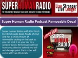 Super Human Radio: Health Radio Stations in Louisville