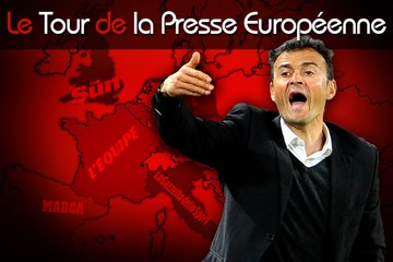 Enrique vers Barcelone, Muller à Manchester United... Le tour de la presse européenne !