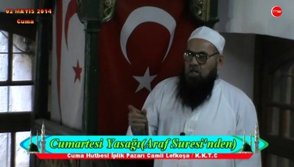 Cumartesi Yasağı (Araf Suresi) 6 - ABDULMENNAN HOCAMIZ (DM)