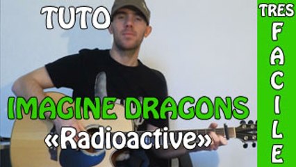 Imagine Dragons - Radioactive - Cours Guitare