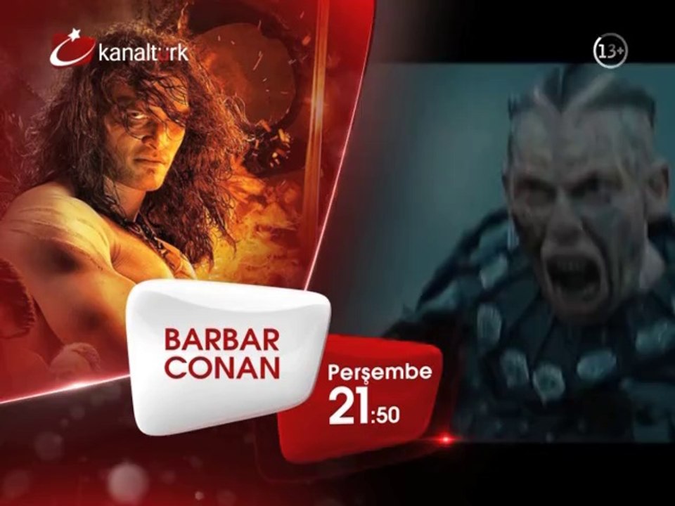 "BARBAR CONAN" 8 Mayıs Perşembe akşamı saat 21.50'de Kanaltürk Sinema Kuşağında!
