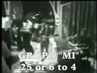 GRUPA MI - 25 or 6 to 4 (1970)