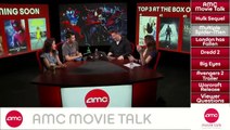 AMC Movie Talk - Ferrigno Says New HULK Movie Coming, No Morales SPIDER-MAN
