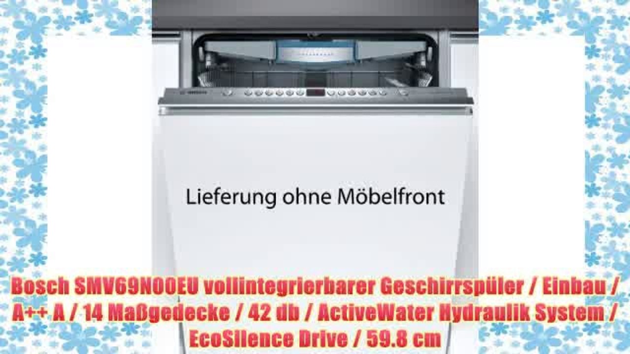 Bosch SMV69N00EU vollintegrierbarer Geschirrspüler