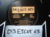 STEVE DRAYTON -STOP PLAYING WITH MY LOVE (RIP ETCUT)MASTER MIX REC 84