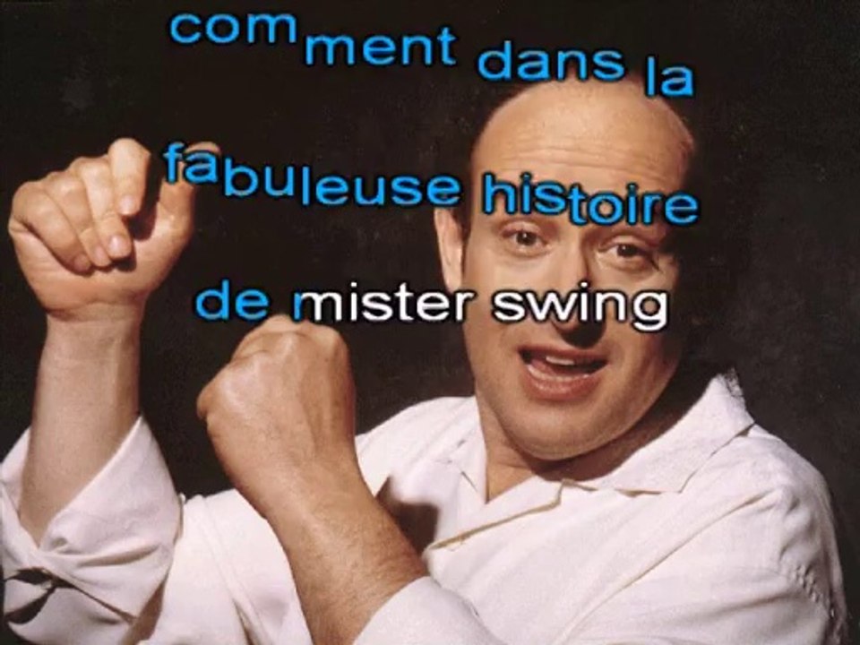 MICHEL JONASZ - LA FABULEUSE HISTOIRE DE MISTER SWING