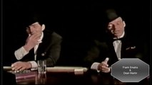 Frank Sinatra y Dean Martin 
