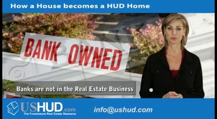 HUD Foreclosure - How a House becomes a HUD Home