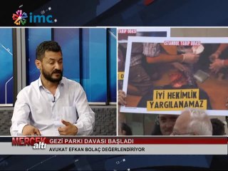 Mercek Altı - Gezi Parkı Davası (07.05.2014)