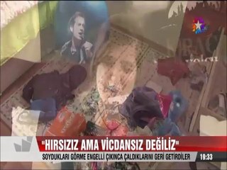 Hırsızız ama vicdansız değiliz dediler