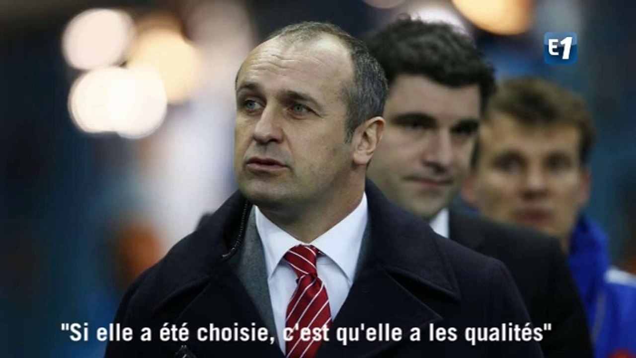 "Si elle a été choisie, c'est qu'elle a les qualités"