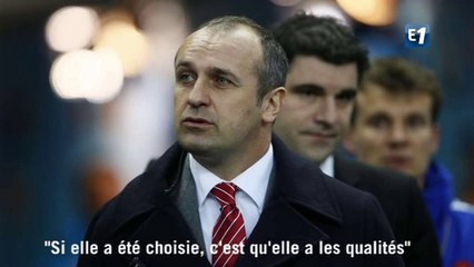 "Si elle a été choisie, c'est qu'elle a les qualités"