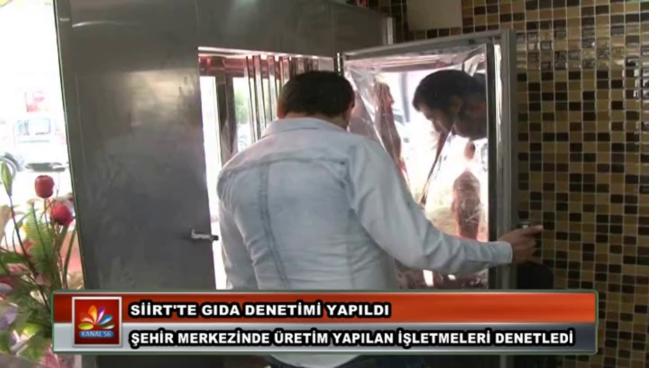 SİİRT'TE GIDA DENETİMİ YAPILDI