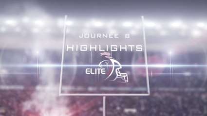 CHAMPIONNAT ELITE - JOURNÉE 8 – Highlights