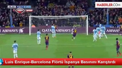 Luis Enrique-Barcelona Flörtü İspanya Basınını Karıştırdı