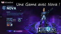 [Alc114] Découverte Heroes - Une Game avec Nova ! (Heroes of the Storm Alpha - FR)