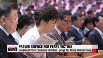 President Park attends prayer service for ferry victims, families