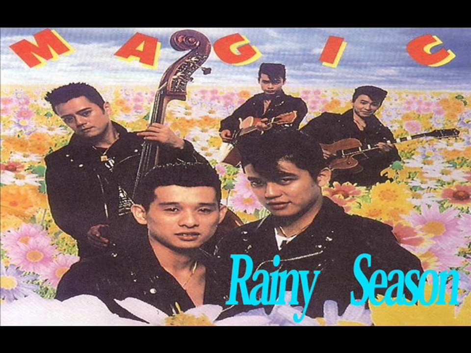 MAGIC - Rainy Season