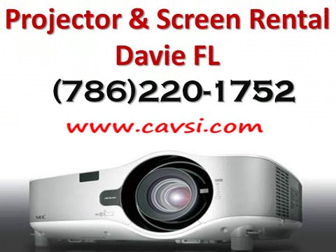 Projector Rental Davie FL (786)220-1752