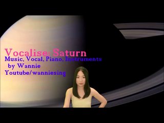 Vocalise - ' Saturn, Planet ' - my music