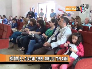 EĞİTİM-İŞ 3. OLĞAN GENEL KURULU TOPLANDI