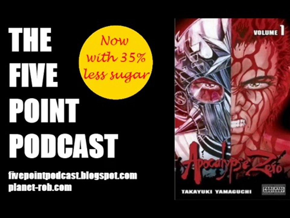 Five Point Podcast Episode 20: Apocalypse Zero