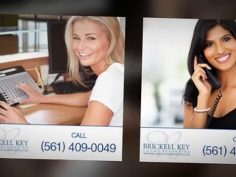 Court Reporters Boca Raton FL | Call (561) 409-0049
