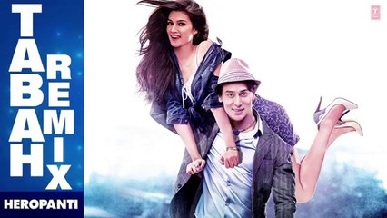 Heropanti Tabah (Remix) Full Audio Song  Mohit Chauhan