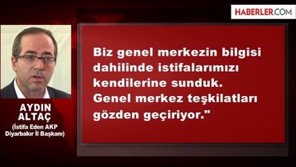 AK Parti Diyarbakır İl Teşkilatı İstifa Etti